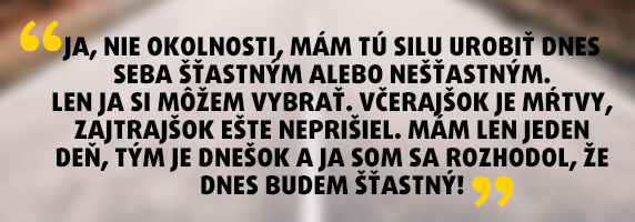 Najlepšie citáty o šťastí: Ako byť šťastný?