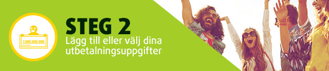 Spelare lägger till utbetalningsuppgifter för att hämta ut lottovinst.