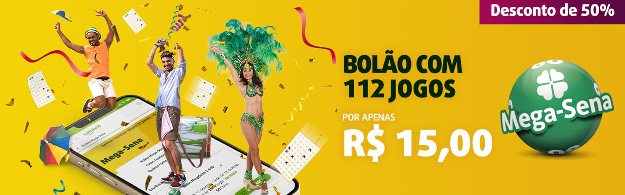Banner com oferta de Bolão Mega Sena de Carnaval: 112 jogos por apenas R$ 15,00.