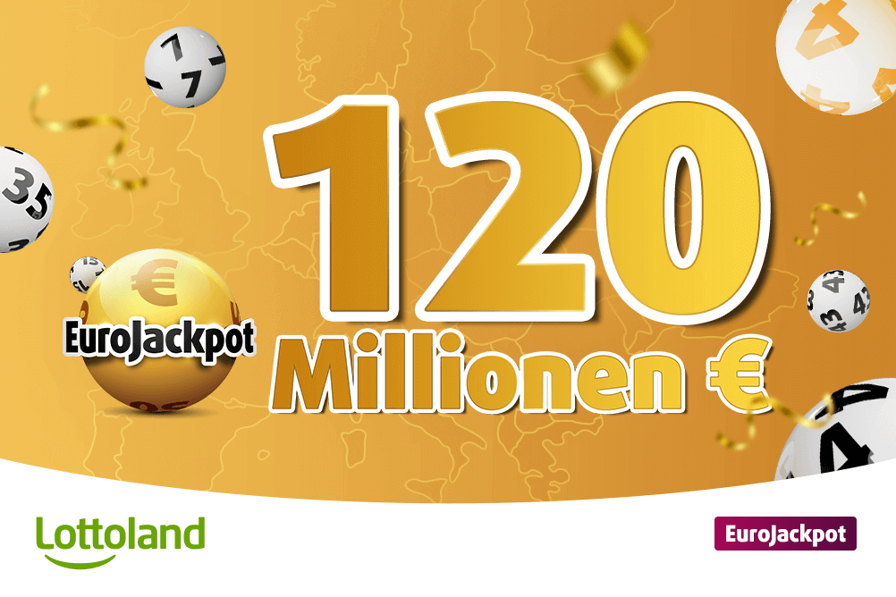 Lottoland EuroJackpot spielen und bis zu 120 Millionen Euro gewinnen Bild zeigt das Lottoland und EuroJackpot Logo mit dem Titel 120 Millionen Euro