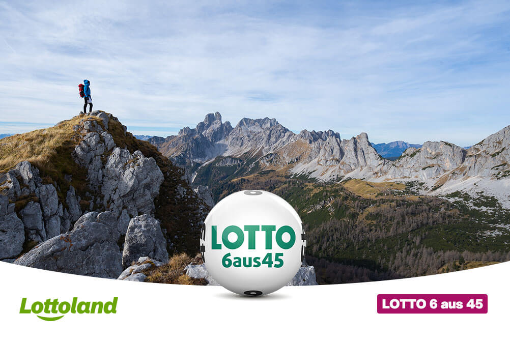 Bild zeigt einen Wanderer auf einem Felsgrat vor weitem Alpenpanorama und blauem Himmel; unten im Bild eine „LOTTO 6 aus 45“ Kugel, dazu Lottoland-Logo.